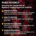 Prickly Pear Cactus Seed Oil Benefits. Pure Potency - Ensuring the authenticity of Barberry Coast's Moroccan Gold Oil - Beware of fakes: Insist on Authentic Prickly Pear Oil - surging demand has led to a flood of counterfeits. Quality matters: Imitations dilute benefits and can damage your skin. Authenticity ensured: Moroccan Gold by Barberry Coast offers the true, potent benefits. Premium assurance: Genuine prickly pear cactus oil reflects in its premium quality & effectiveness.